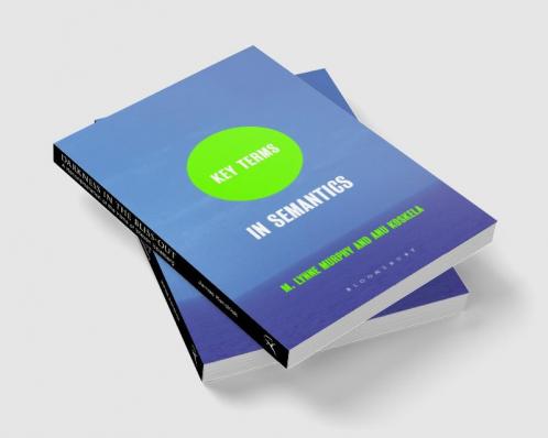 Key Terms in Semantics