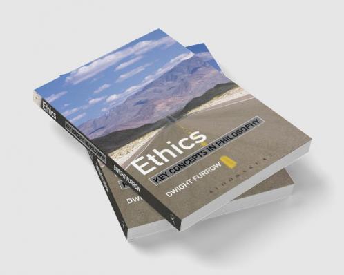 Ethics: Key Concepts in Philosophy