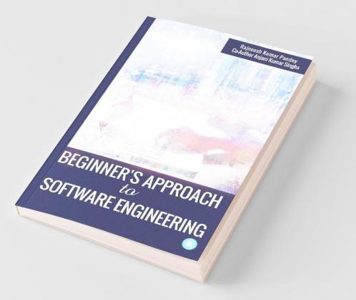 Beginner'S Approach To Software Engineering