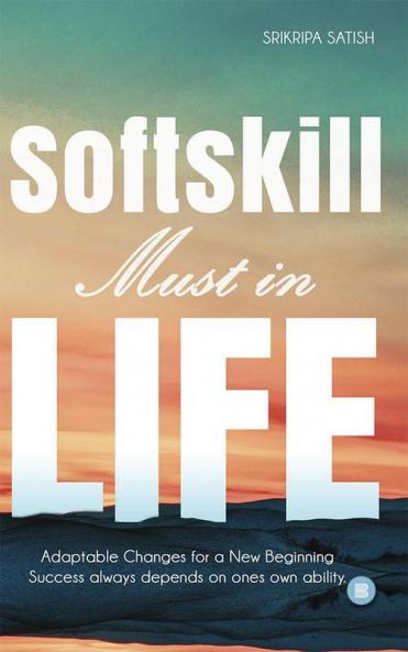 SoftSkill Must In Life