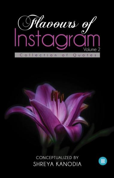 Flavours of Instagram - Collection of Quotes (Volume 2)
