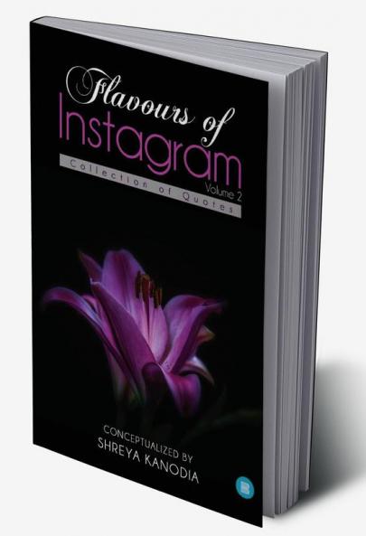 Flavours of Instagram - Collection of Quotes (Volume 2)