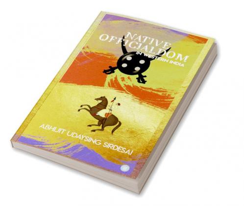 NATIVE OFFICIALDOM IN WESTERN INDIA