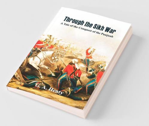Through the Sikh War