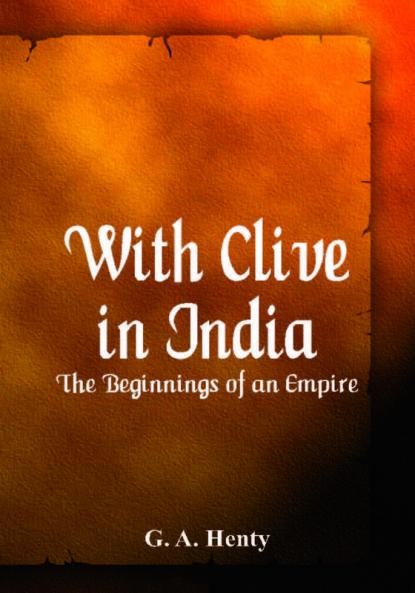 With Clive in India