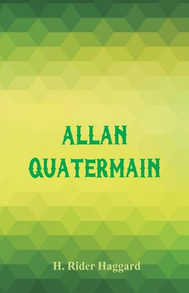 Allan Quatermain