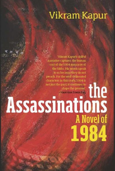 The Assassinations: A Novel of 1984