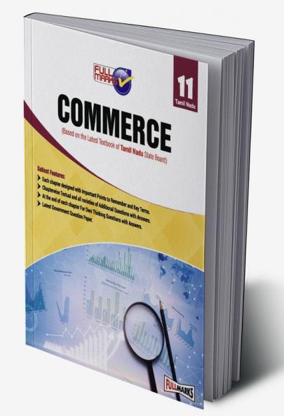 Commerce (Based On The Latest Textbook Of Tamil Nadu State Board Syllabus)- Class 11