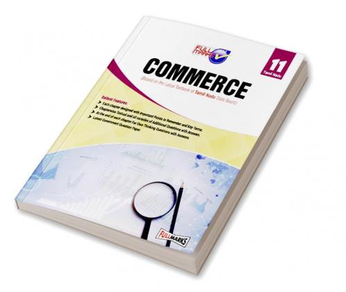 Commerce (Based On The Latest Textbook Of Tamil Nadu State Board Syllabus)- Class 11