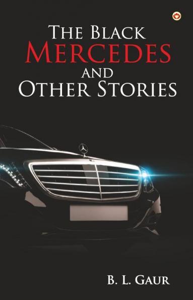 The Black Mercedes and Other Stories