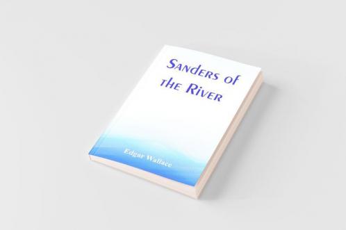 Sanders of the River