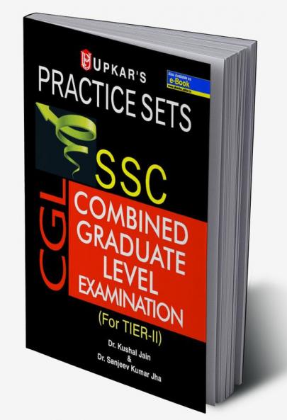 Practice Sets SSC CGL Examination (for TIER-II)