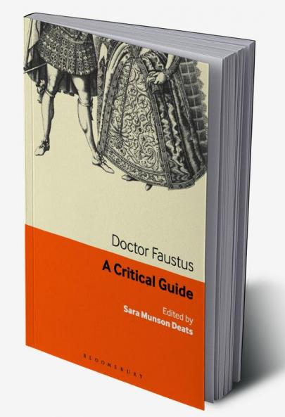 Doctor Faustus: A critical guide