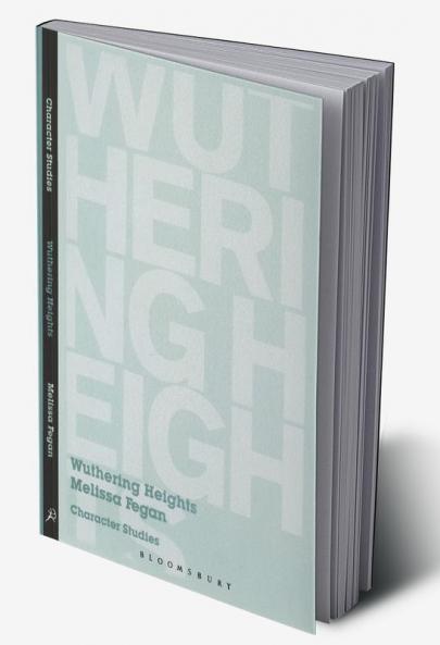 Wuthering Heights: Character Studies