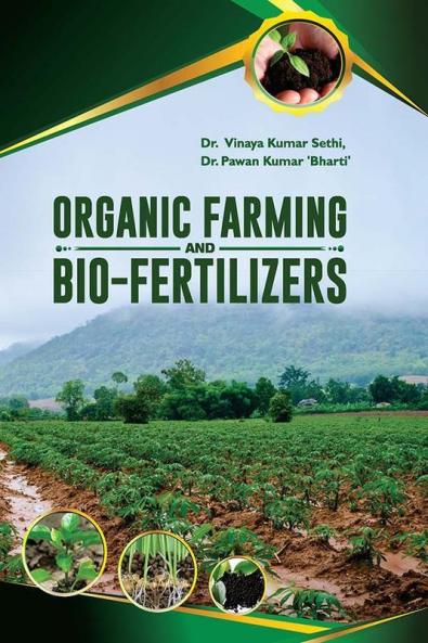 ORGANIC FARMING AND BIO-FERTILIZERS