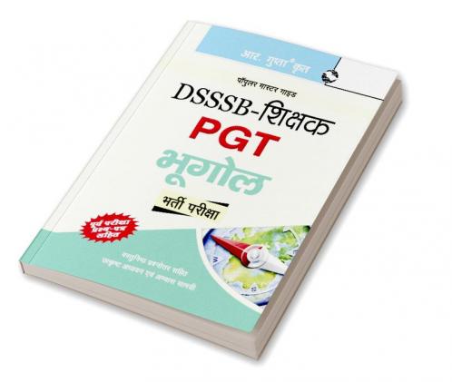 DSSSB : Teachers (PGT-Geography) Recruitment Exam Guide