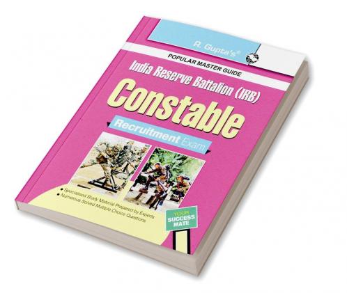Indian Reserve Battalion (IRB) Constable Recruitment Exam Guide