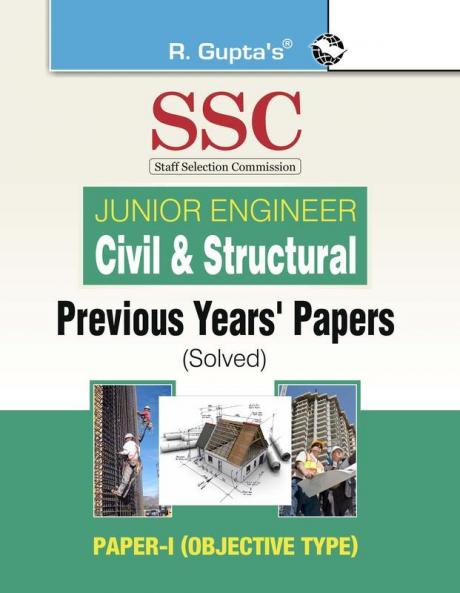 SSC: Civil & Structural (Junior Engineer)—Previous Years Paper (Solved): PAPER-I (Objective Type)