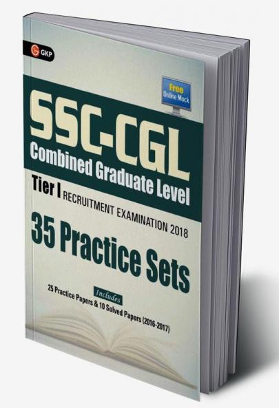 SSC - CGL Combined Graduate Level Tier I - 35 Practice Papers 2018