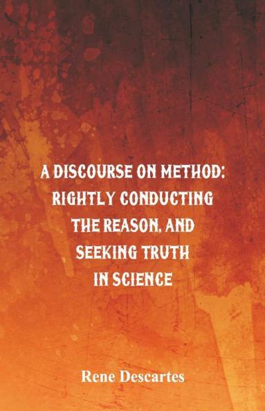 A Discourse on Method