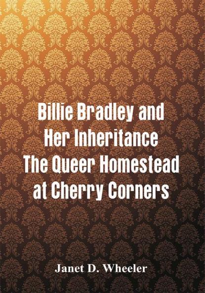Billie Bradley and Her Inheritance