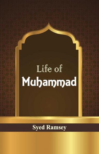 Life Of Muhammad
