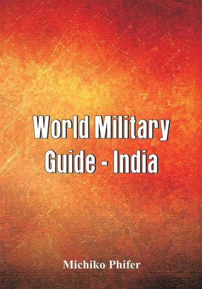 World Military Guide - India