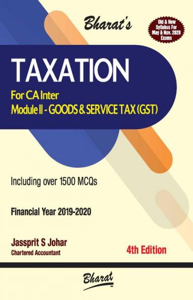 Taxation (Module II: GST) (for F.Y. 2019-2020)