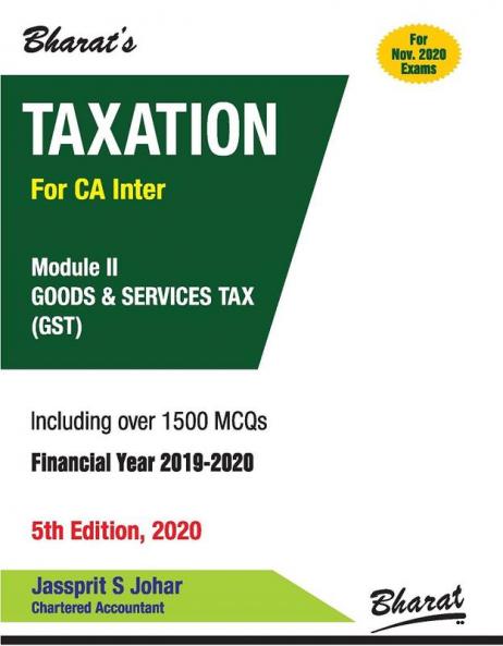 Taxation (Module II: GST) (for F.Y. 2019-2020)