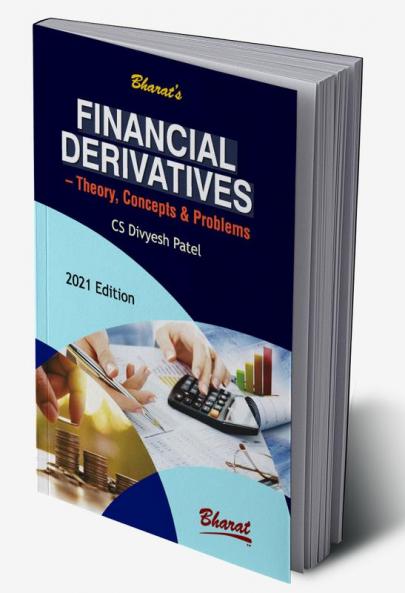 Financial Derivatives — Theory Concepts & Problems
