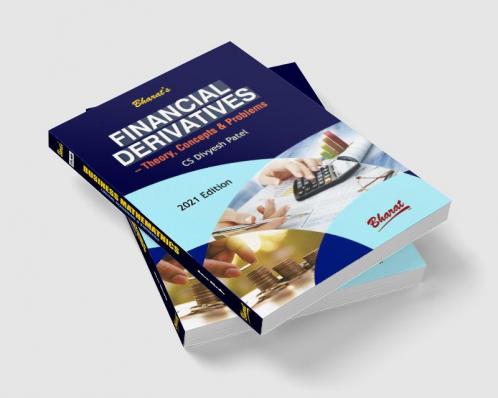 Financial Derivatives — Theory Concepts & Problems