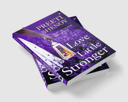 Love A Little Stronger