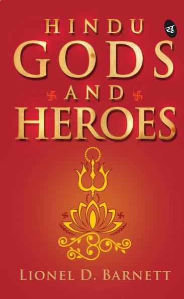 Hindu Gods and Heroes