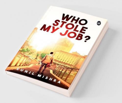 Who Stole My Job?