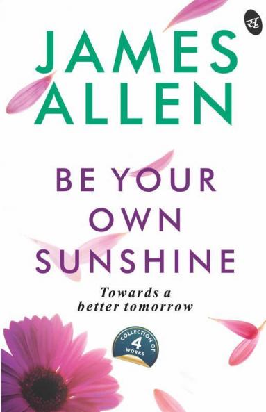 Be Your Own Sunshine