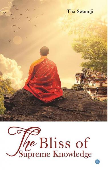 The Bliss of Supreme Knowledge