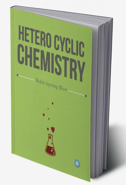 Hetero cyclic Chemistry