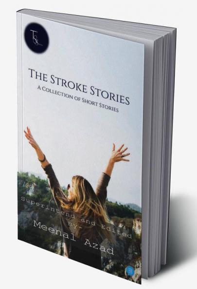THE STROKE STORIES