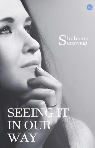 Seeing It In Our Way