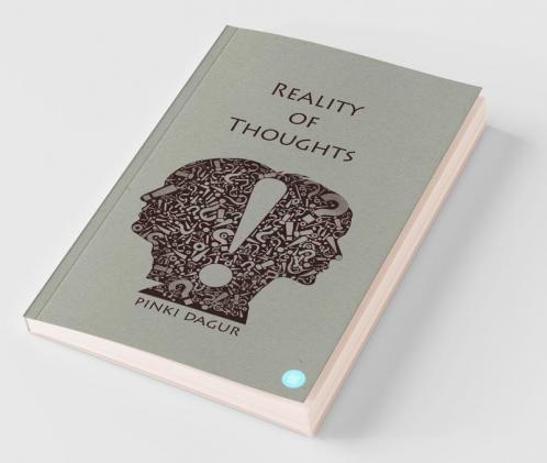 Reality Of Thoughts