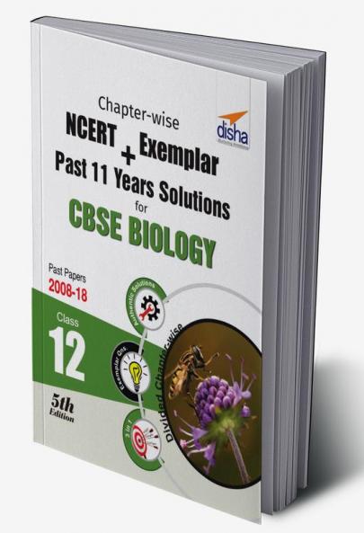 Chapter-wise NCERT + Exemplar + Past 11 Years Solutions for CBSE Class 12 Biology 5th Edition