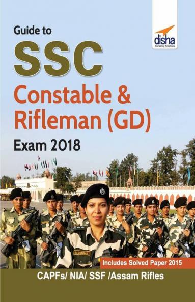 Guide to SSC Constable & Rifleman (GD) Exam 2018