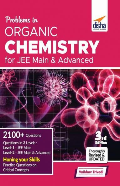 Problems in Organic Chemistry for JEE Main & Advanced 3rd edition