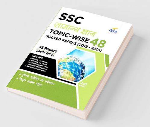 SSC Samanya Gyan Topic-wise 48 Solved Papers (2019 - 2010) 2nd Edition