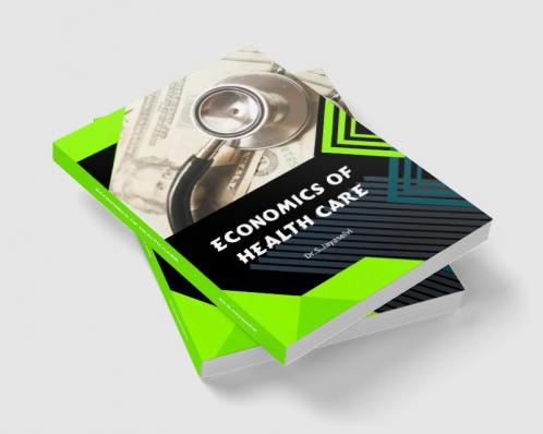 Economics of Health Care