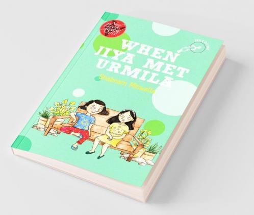 When Jiya Met Urmila (Hole Books)
