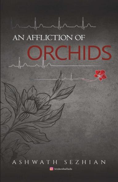 An Affliction of Orchids