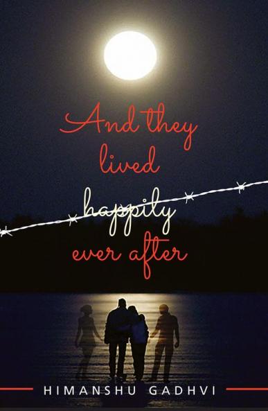 And They Lived Happily Ever After