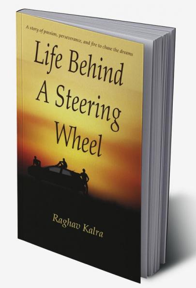 Life Behind A Steering Wheel