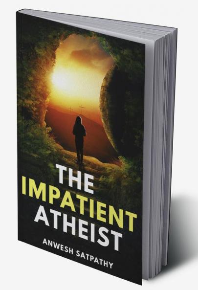 The Impatient Atheist